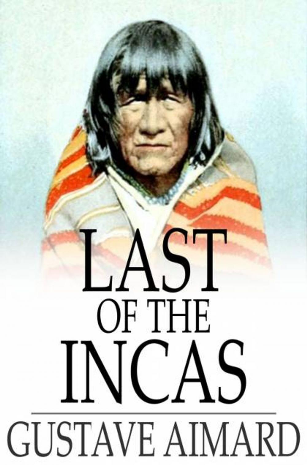 Big bigCover of Last of the Incas