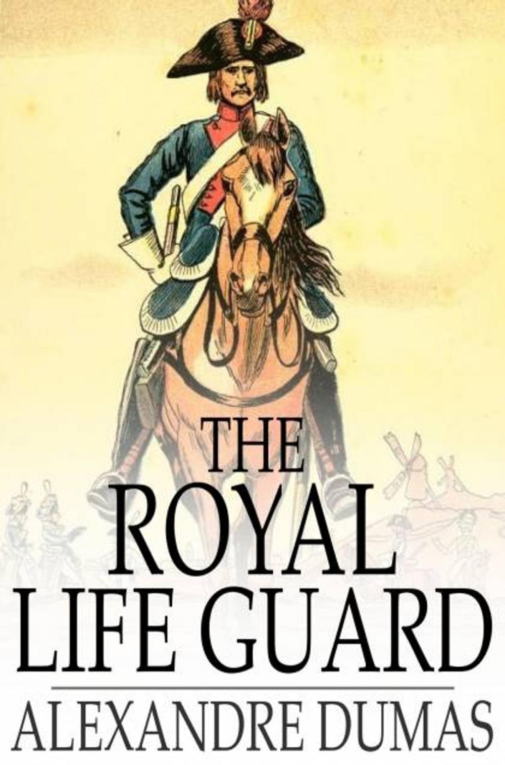 Big bigCover of The Royal Life Guard