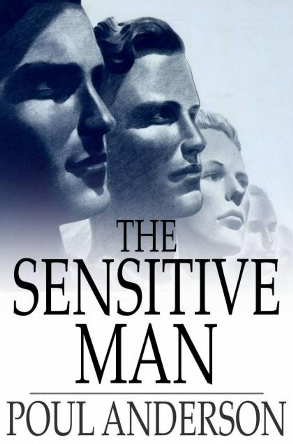 Big bigCover of The Sensitive Man