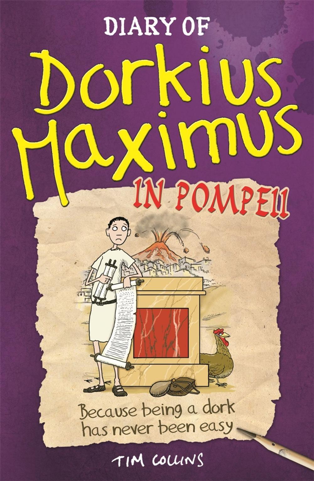 Big bigCover of Diary Of Dorkius Maximus In Pompeii