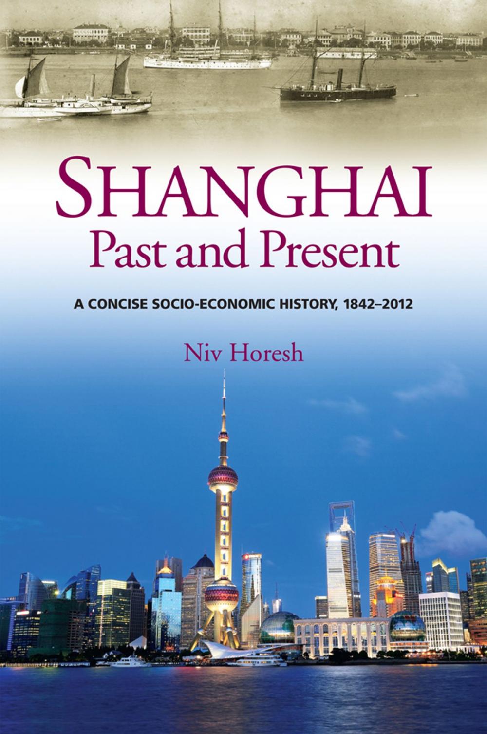 Big bigCover of Shanghai, Past and Present
