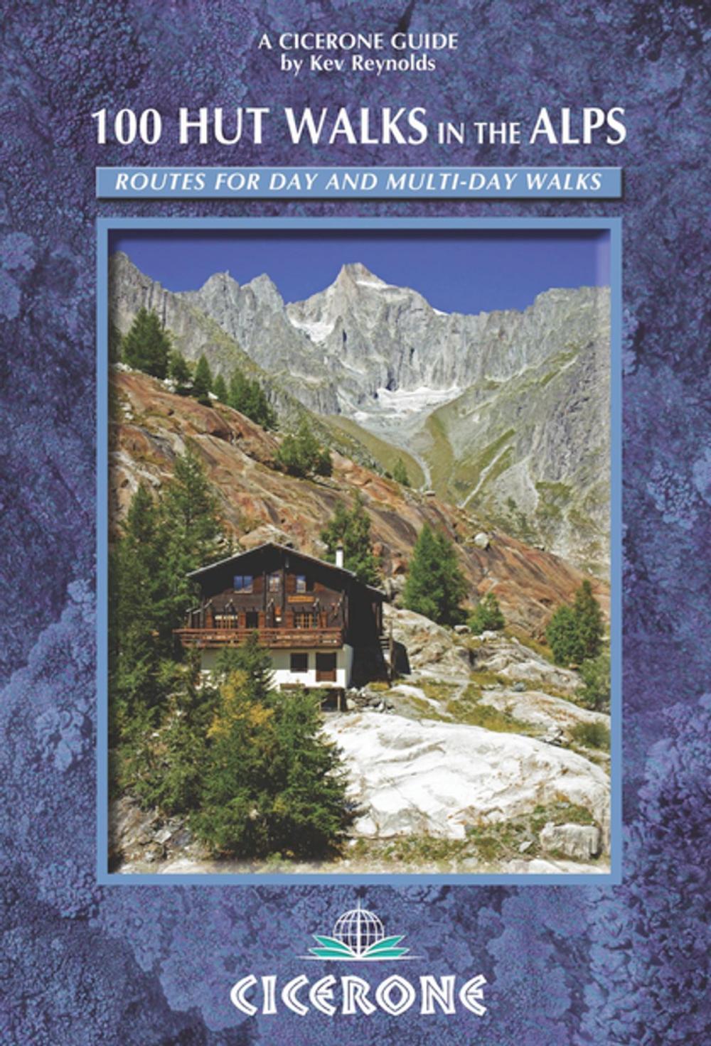 Big bigCover of 100 Hut Walks in the Alps