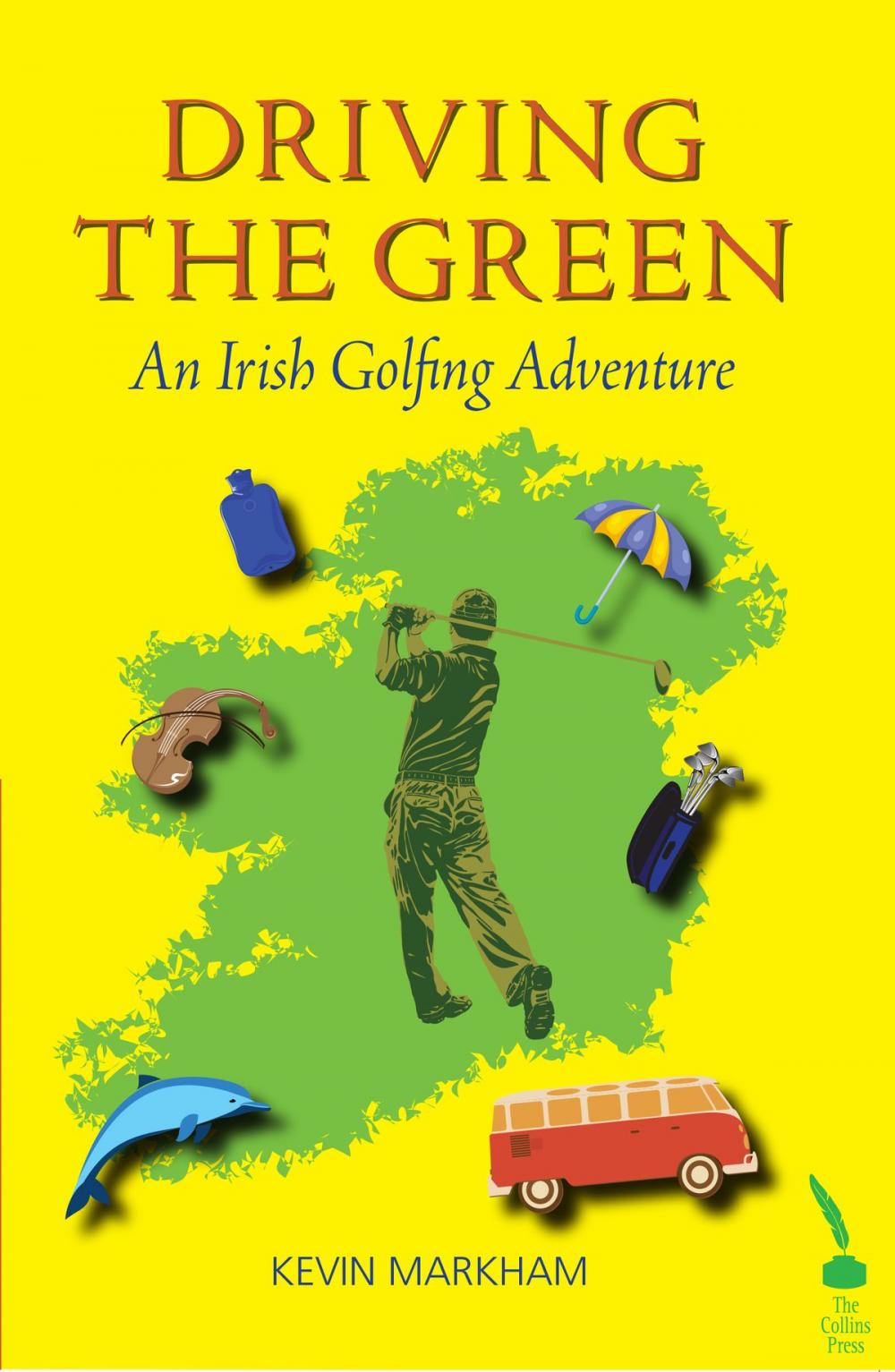 Big bigCover of Driving the Green: An Irish Golfing Adventure