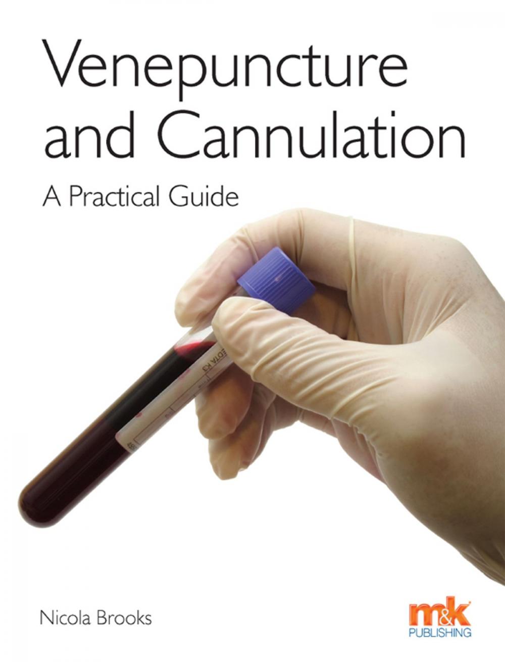 Big bigCover of Venepuncture & Cannulation: A practical guide