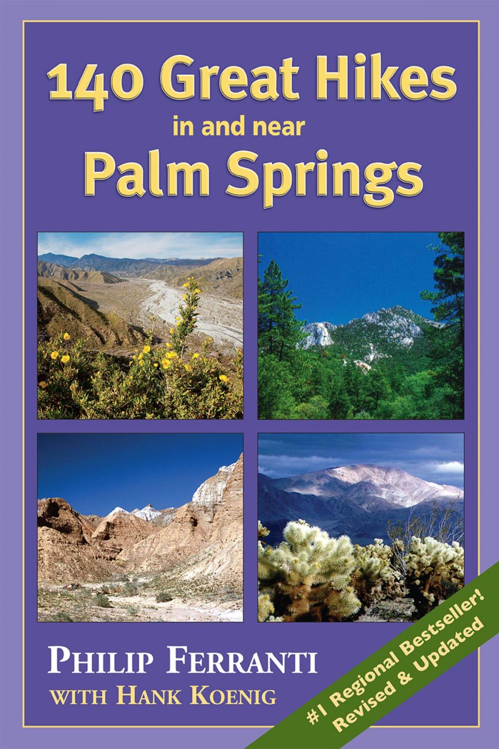 Big bigCover of 140 Great Hikes in and Near Palm Springs