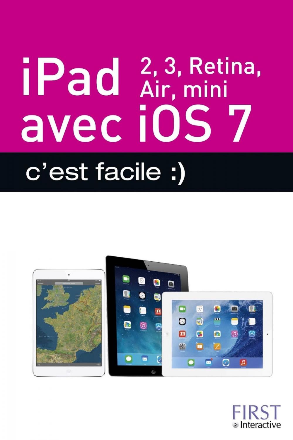Big bigCover of iPad (iPad 2, iPad Retina, iPad Air, iPad mini) avec IOS7, c'est facile :)