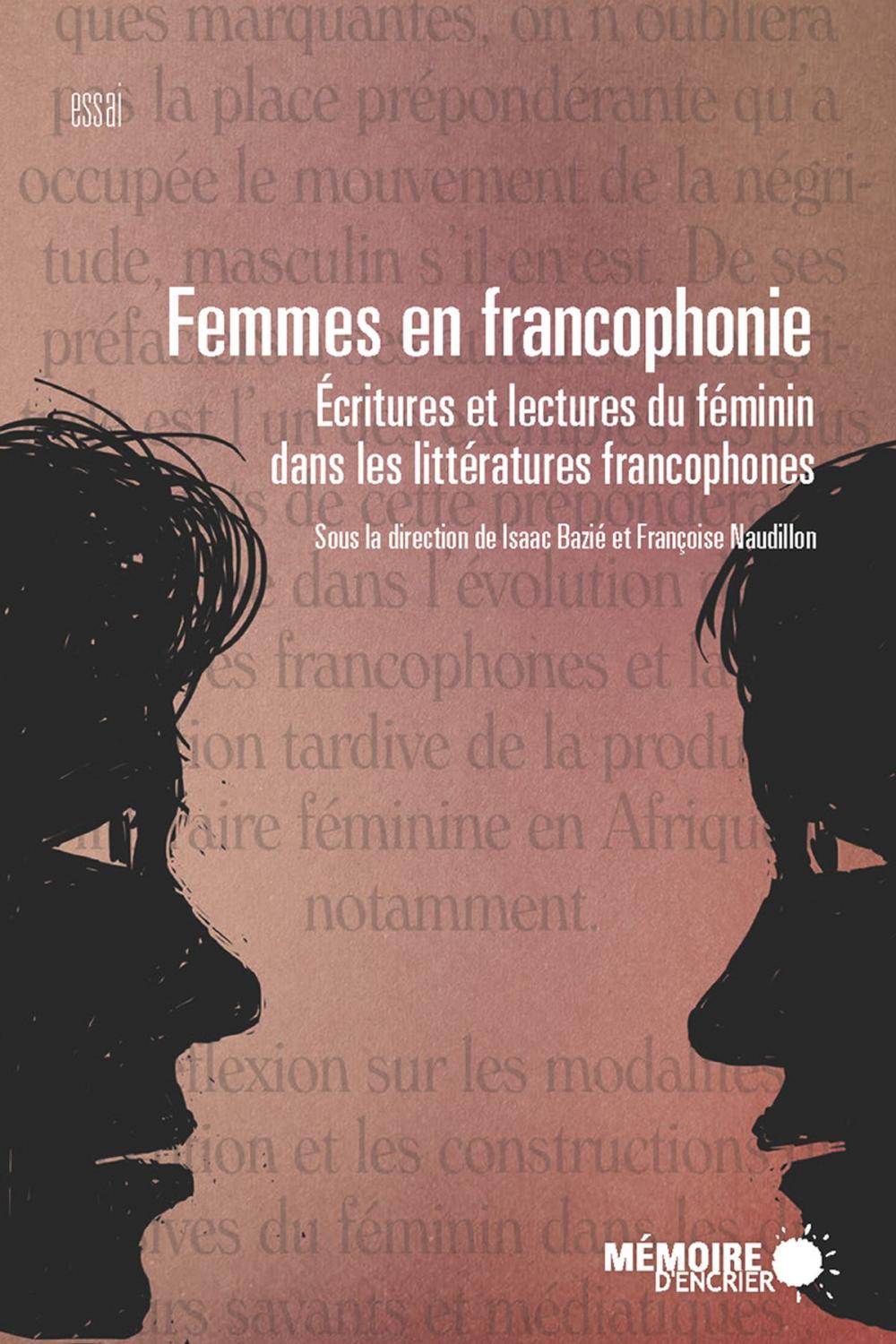 Big bigCover of Femmes en francophonie. Écritures et lectures du féminin dans les littératures francophones