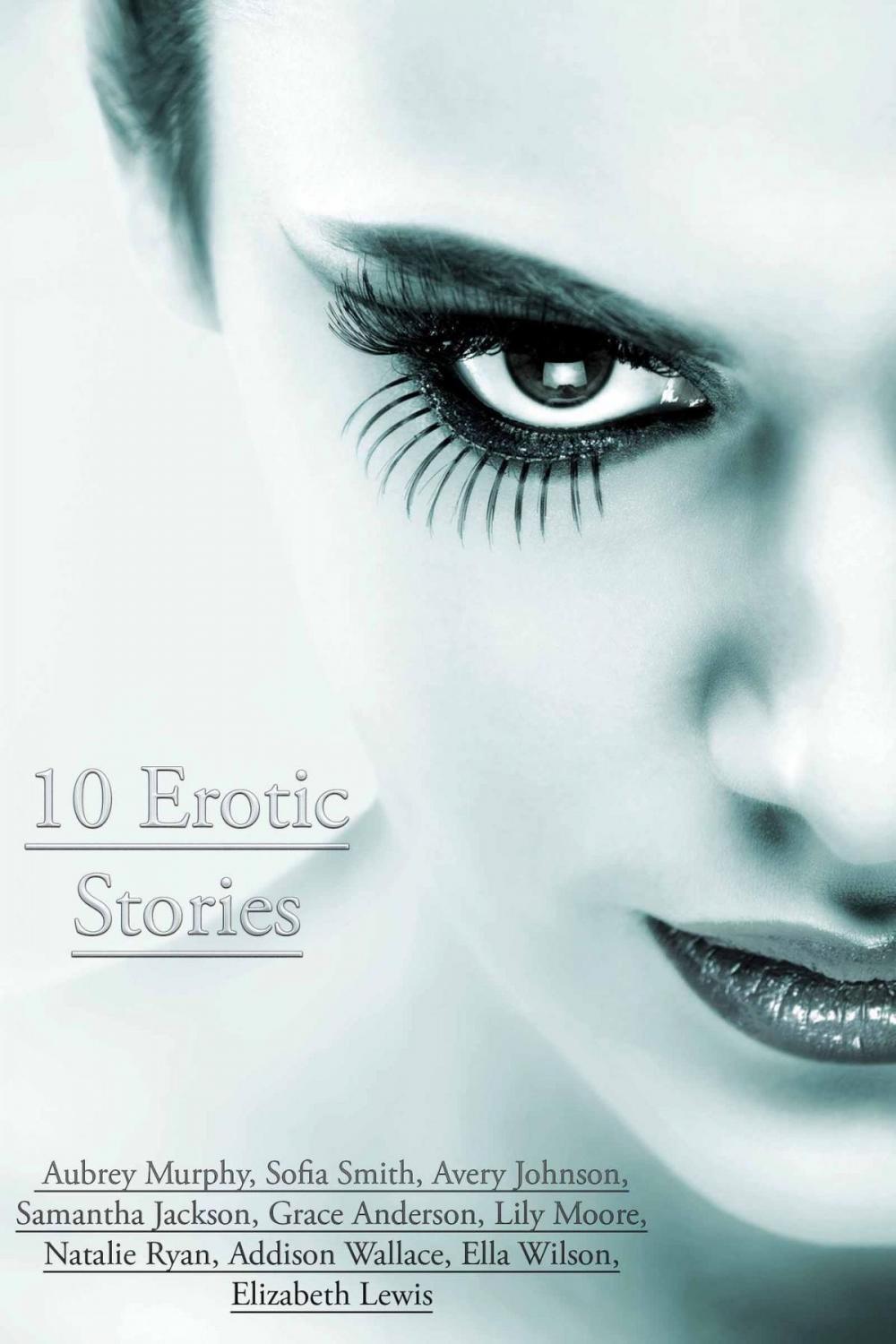 Big bigCover of 10 Erotic Stories
