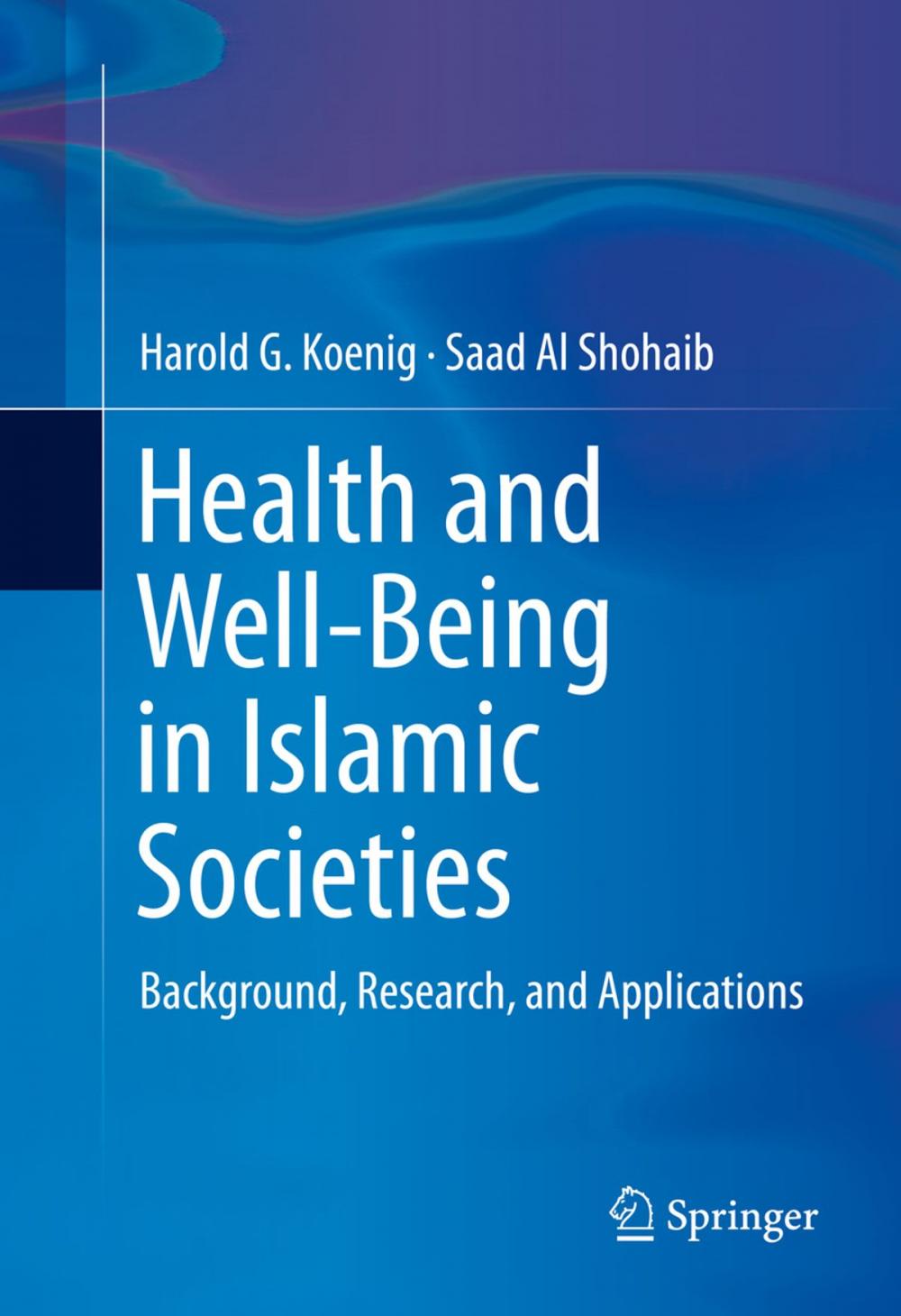 Big bigCover of Health and Well-Being in Islamic Societies