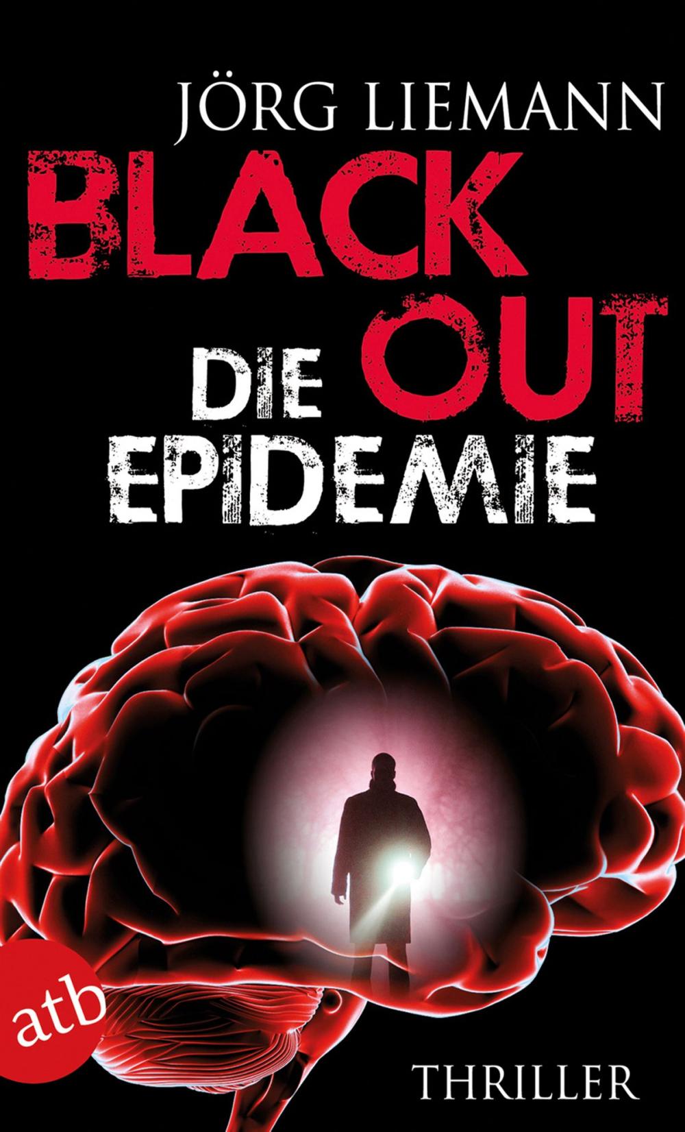 Big bigCover of Blackout - Die Epidemie