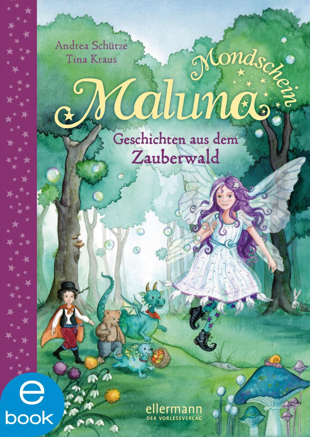 Big bigCover of Maluna Mondschein - Geschichten aus dem Zauberwald