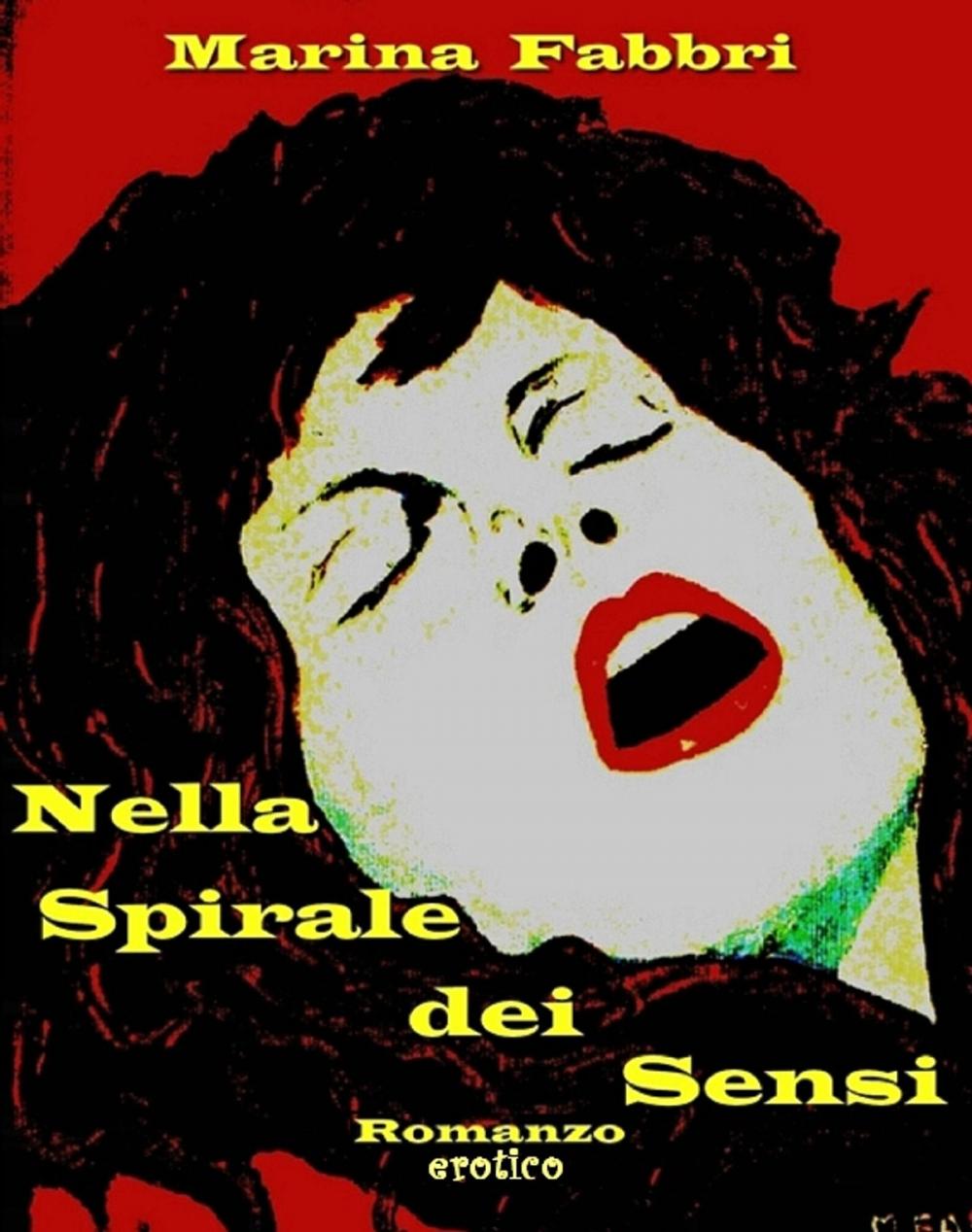 Big bigCover of Nella Spirale dei Sensi