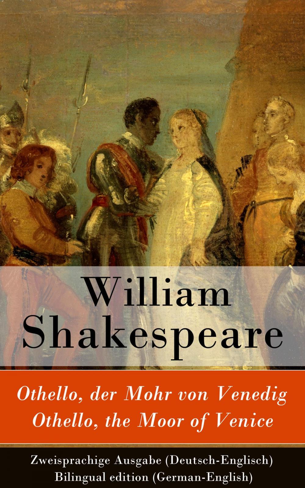 Big bigCover of Othello, der Mohr von Venedig / Othello, the Moor of Venice - Zweisprachige Ausgabe (Deutsch-Englisch) / Bilingual edition (German-English)