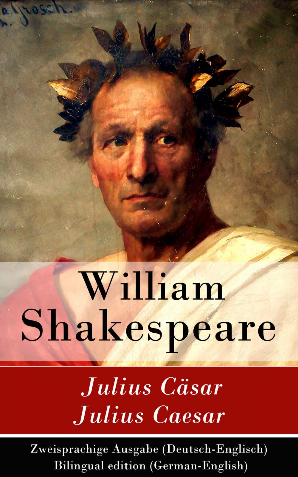 Big bigCover of Julius Cäsar / Julius Caesar - Zweisprachige Ausgabe (Deutsch-Englisch) / Bilingual edition (German-English)
