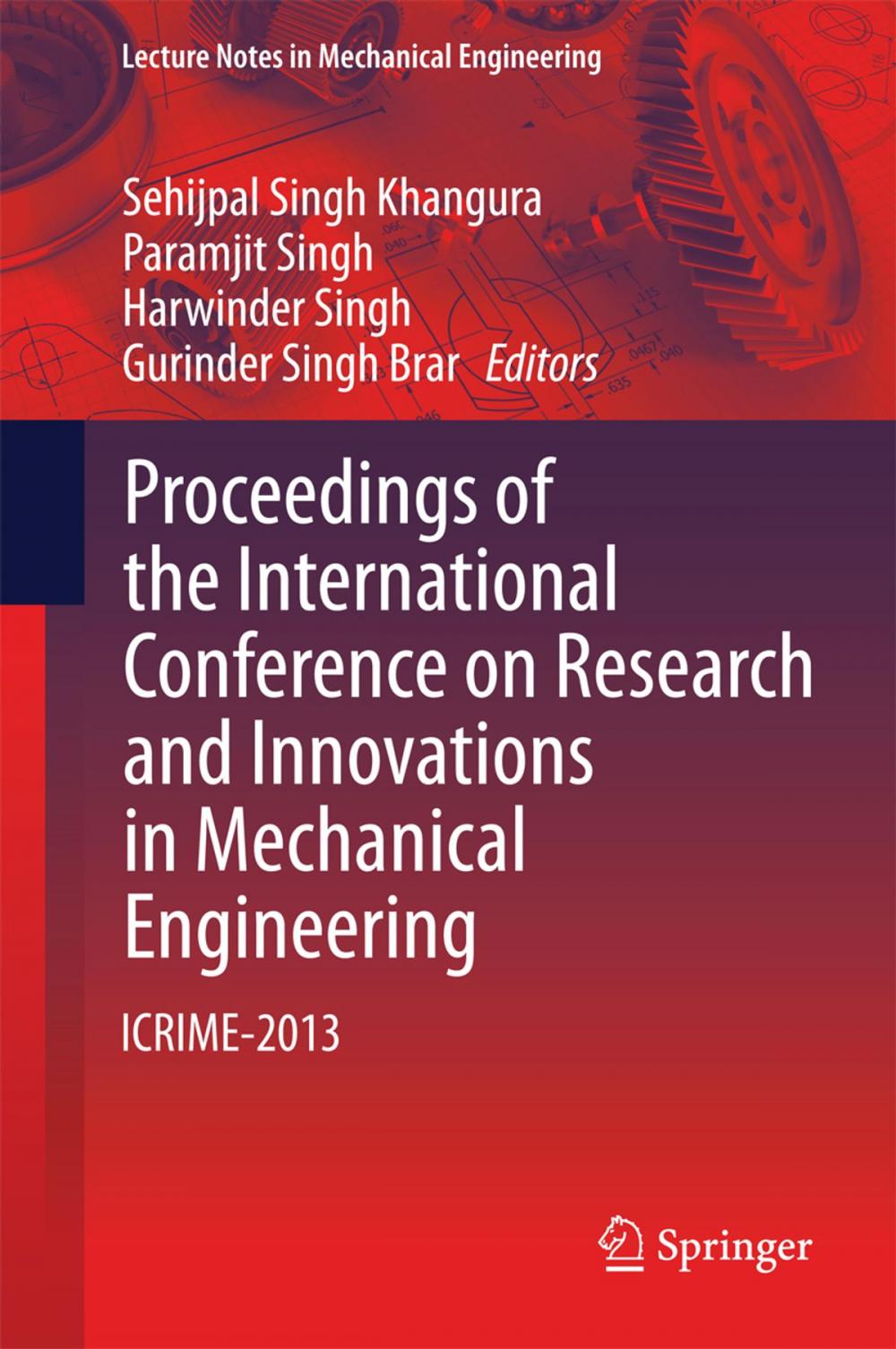 Big bigCover of Proceedings of the International Conference on Research and Innovations in Mechanical Engineering