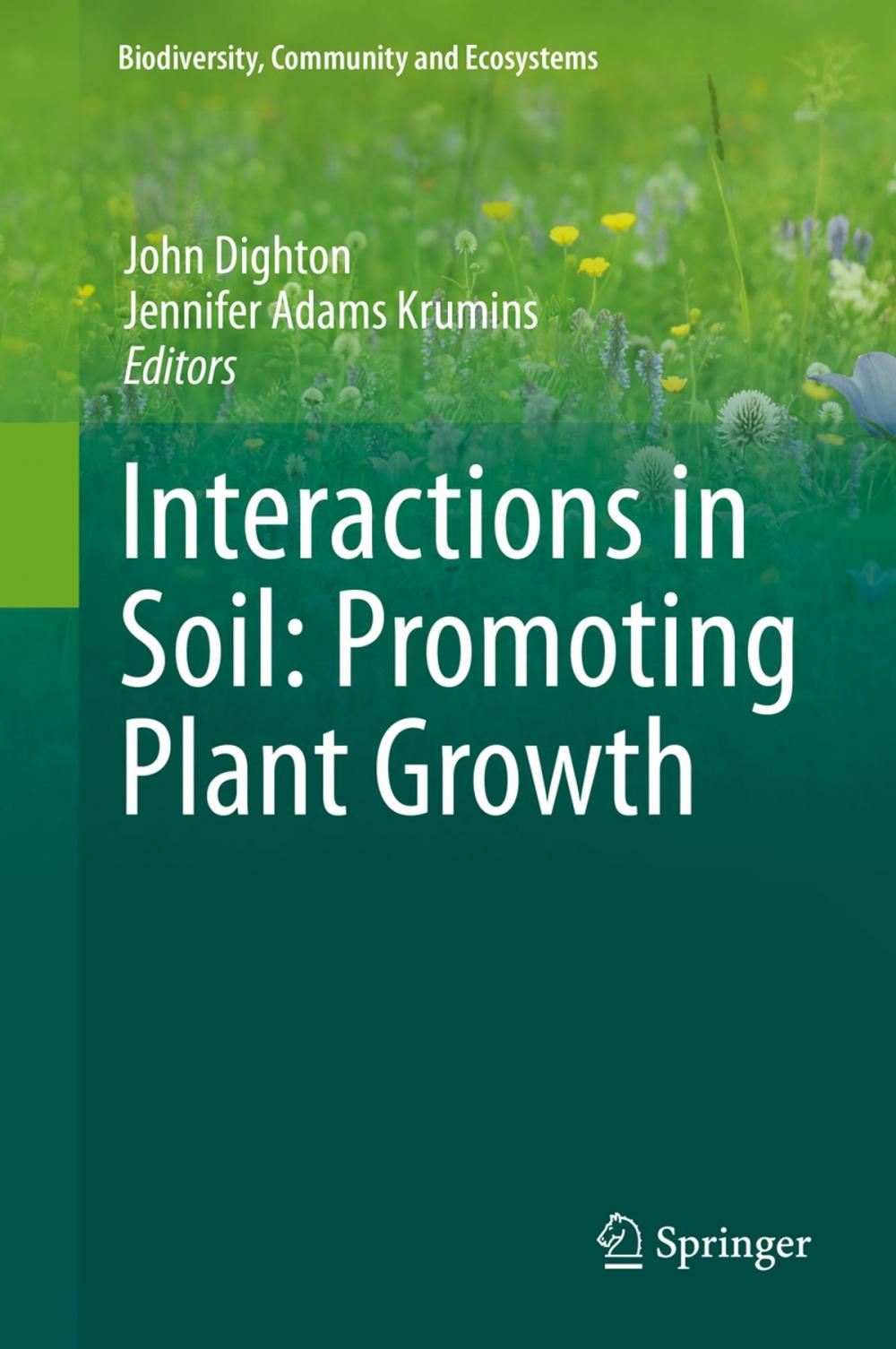 Big bigCover of Interactions in Soil: Promoting Plant Growth