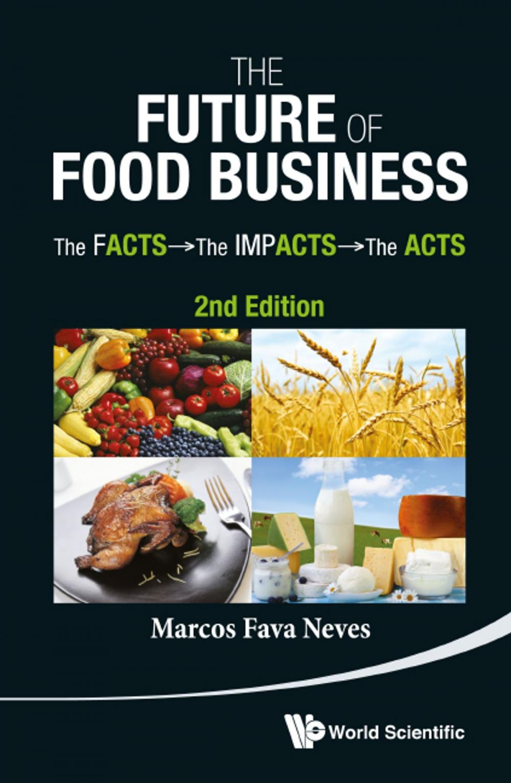 Big bigCover of The Future of Food Business