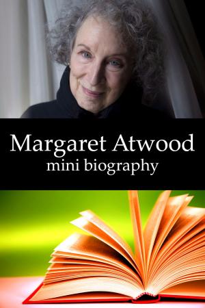 Book cover of Margaret Atwood Mini Biography