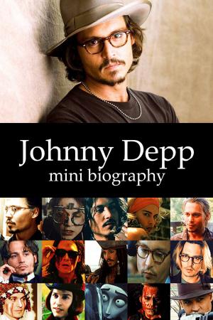 Book cover of Johnny Depp Mini Biography
