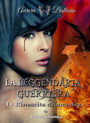 bigCover of the book La leggendaria guerriera by 
