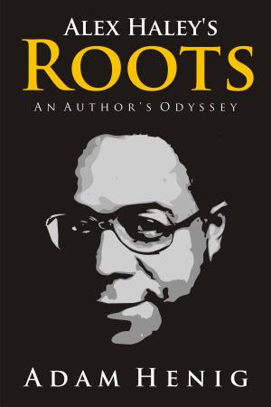 Cover of Alex Haley Roots
