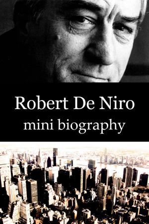 Book cover of Robert De Niro Mini Biography