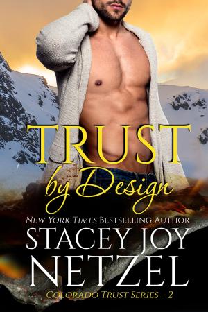 Book cover of Trust by Design (Colorado Trust Series - 2)