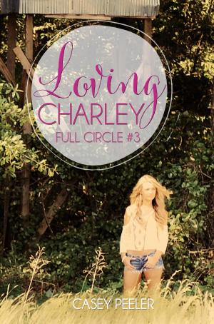 Cover of the book Loving Charley by Andrea K Host