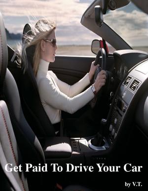 Cover of the book Get Paid to Drive Your Car by Jane Hunt