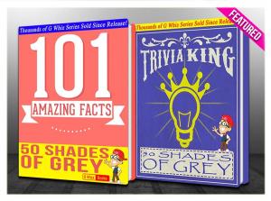 bigCover of the book Fifty Shades of Grey - 101 Amazing Facts & Trivia King by 