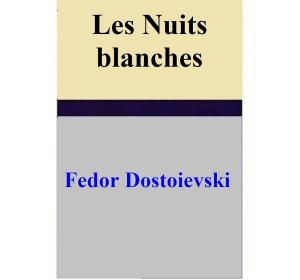 Book cover of Les Nuits blanches