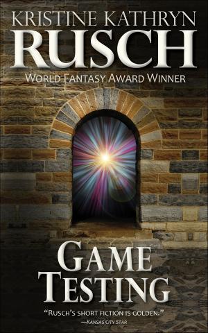 Cover of the book Game Testing by Fiction River, Katie Pressa, Lisa Silverthorne, M. L. Buchman, Kelly Washington, Sabrina Chase, Leah Cutter, Rei Rosenquist, Dayle A. Dermatis, Kristine Kathryn Rusch