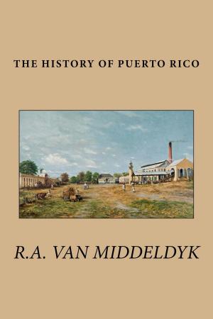 Cover of the book The History of Puerto Rico by James Fenimore Cooper