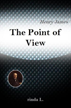Cover of the book The Point of View by Henry James