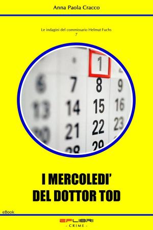 Cover of I MERCOLEDI’ DEL DOTTOR TOD