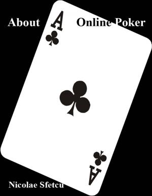 Cover of the book About Online Poker by Jim Deacove