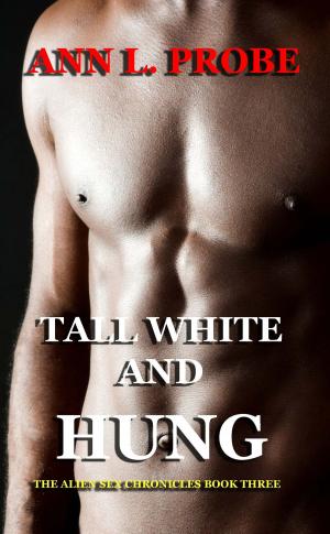 Cover of the book Tall White and Hung by Bruce McAllister