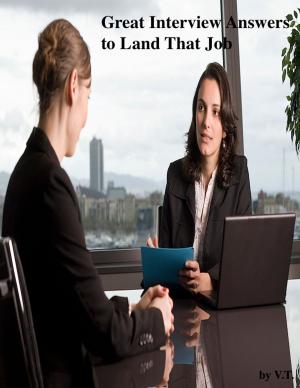 Book cover of Great Interview Answers to Land That Job