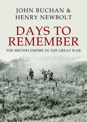 Cover of the book Days to Remember by John Buchan
