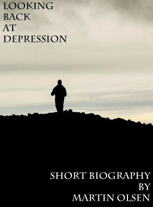 Cover of the book Looking back at depression by Evan Scott
