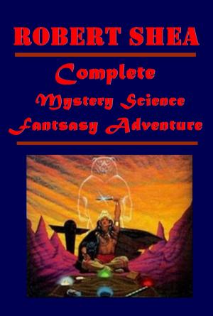 Cover of the book Complete Mystery Science Fantasy Adventure by Николай ЦарёвЪ