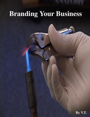 Cover of the book Branding Your Business by Gino Van Ossel