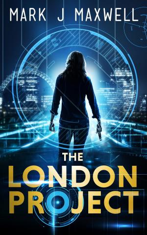 Cover of the book The London Project (A Science Fiction Thriller) by JRSpeck