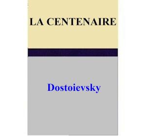 bigCover of the book La Centenaire by 