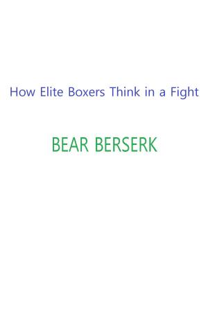 Book cover of How Elite Boxers Think in a Fight