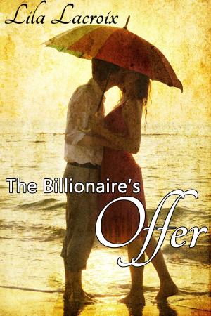 Cover of the book The Billionaire's Offer by Caroline Calais