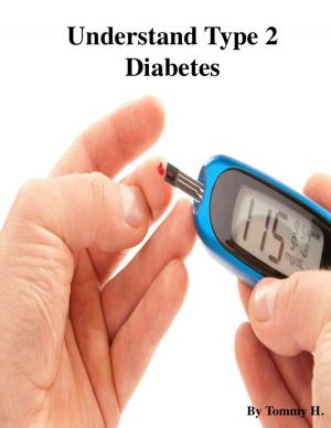 bigCover of the book Understand Type 2 Diabetes by 