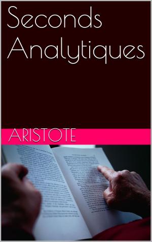 Cover of the book Seconds Analytiques by anonyme