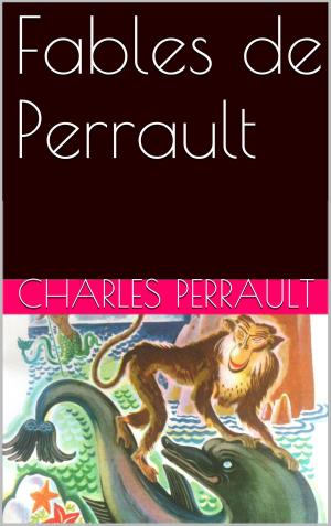 Cover of the book Fables de Perrault by Cicéron