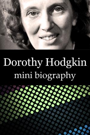 Cover of Dorothy Hodgkin Mini Biography